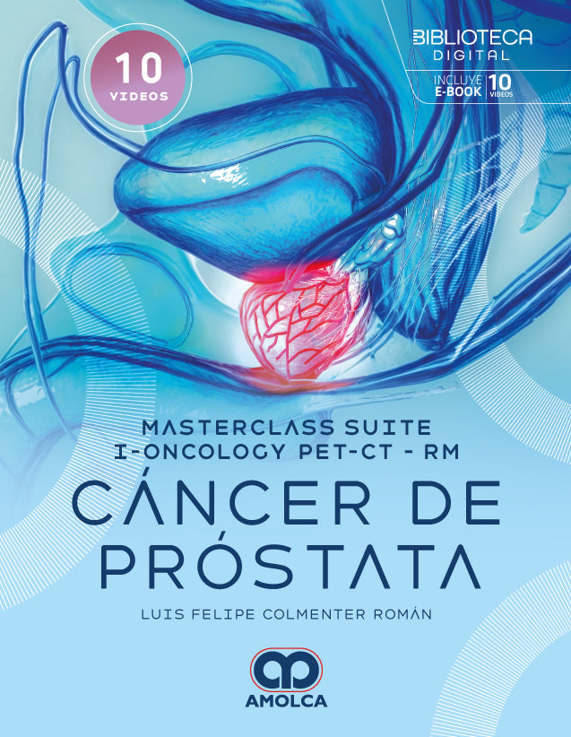 Masterclass suite i-oncology PET/CT-RM. Cáncer de próstata