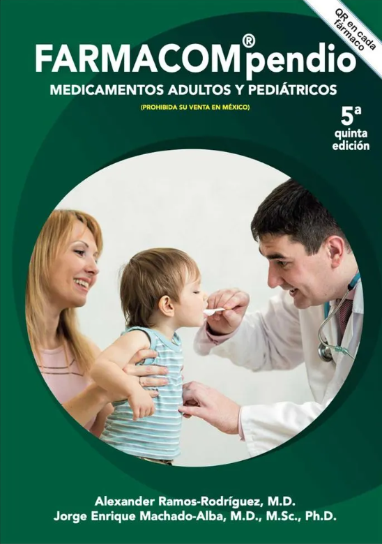 Farmacompendio: medicamentos adultos y pediátricos (5° edición)