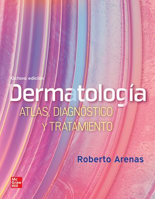 Arenas. Dermatología-Atlas Diagnóstico y Tratamiento