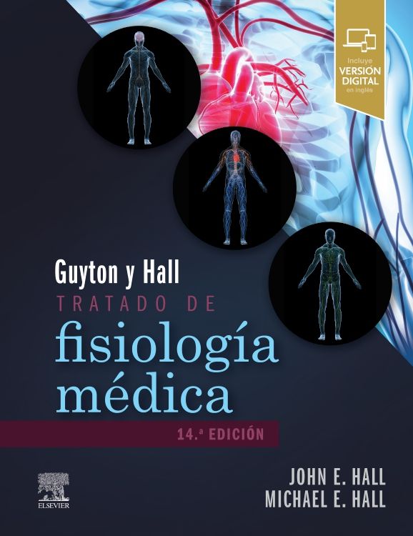 Tratado de Fisiología Médica. Guyton y Hall