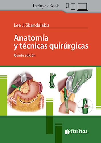 Anatomía y Técnicas Quirúrgicas Ed.5