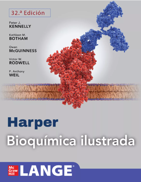Harper. Bioquímica ilustrada. Edición 32