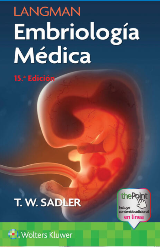 Langman. Embriología Médica. Edición 15