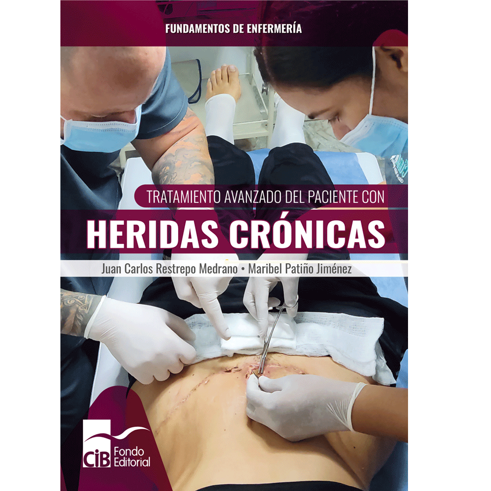 Tratamiento avanzado del paciente con heridas crónicas, 1 ed.