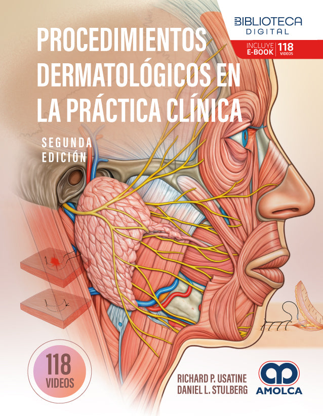 Procedimientos dermatológicos en la práctica clínica  2ª edición