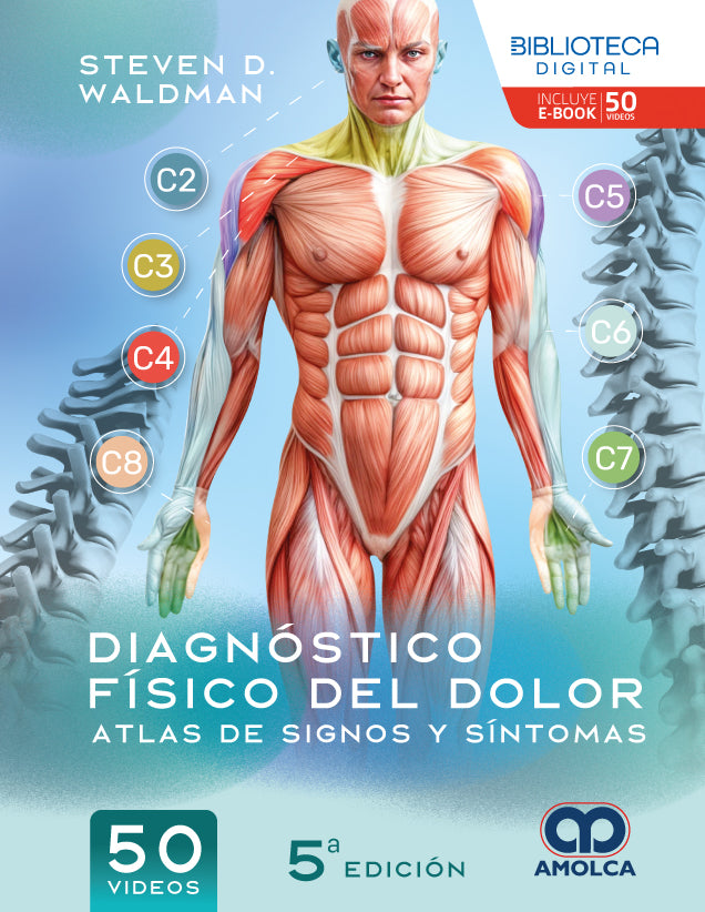 Diagnóstico clínico del dolor. Atlas de signos y síntomas. 5ª e