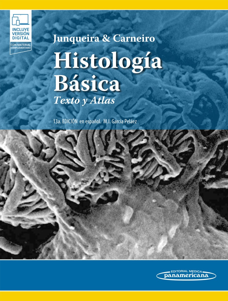 Junqueira y Carneiro. Histología Básica