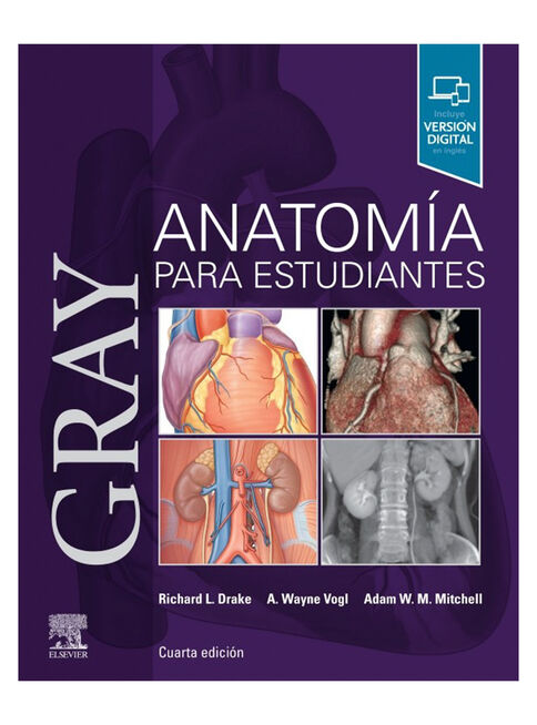 Gray. Anatomía para Estudiantes. 4ta Edición