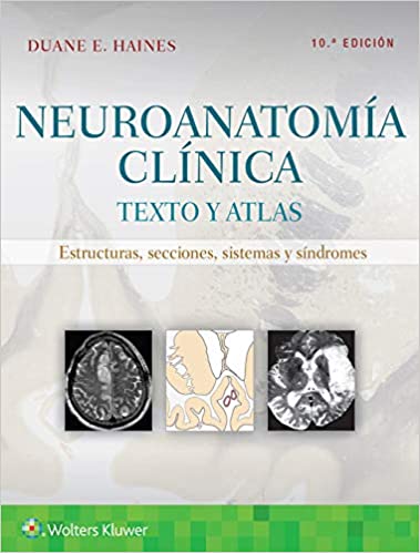 Neuroanatomía clínica. HAINES