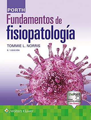 Fundamentos de Fisiopatología. Tommie Norris. 5° Edición