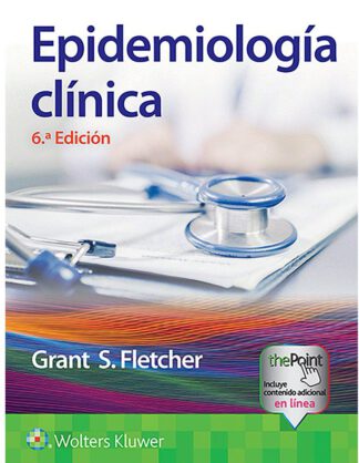 Epidemiología Clínica. 6° Edición