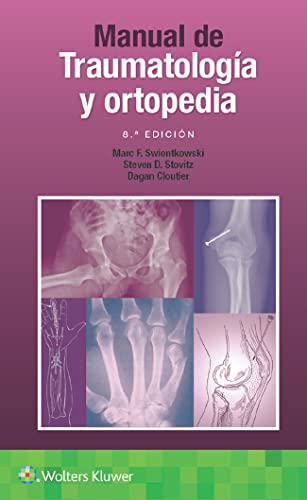 Manual de traumatología y ortopedia