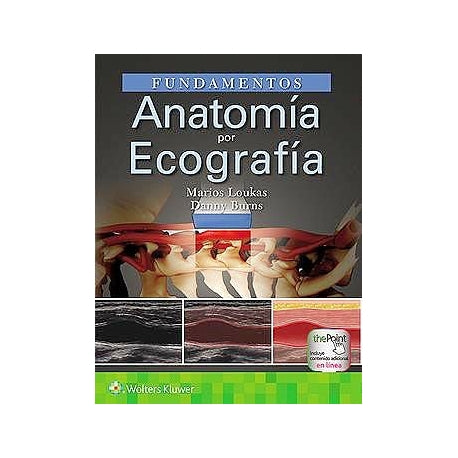 Fundamentos. Anatomía por Ecografía