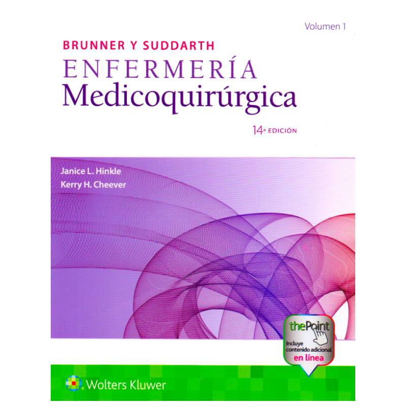 Brunner y Suddarth. Enfermería medicoquirúrgica