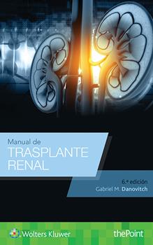 Manual de Trasplante Renal 6 Ed.
