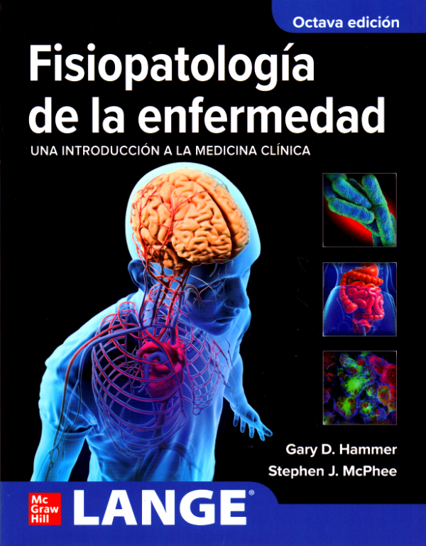 Fisiopatología de la Enfermedad. Lange. Edición 8