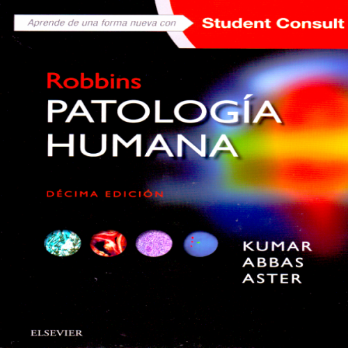 Robbins. Patología Humana 10a Edición