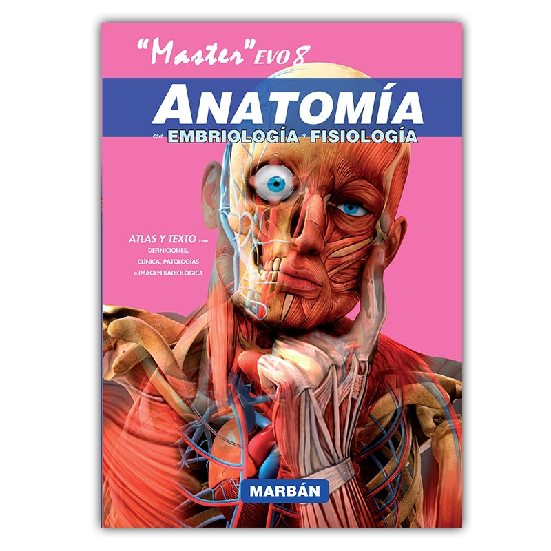 MASTER Evo 8- Anatomía con Embriología y Fisiología